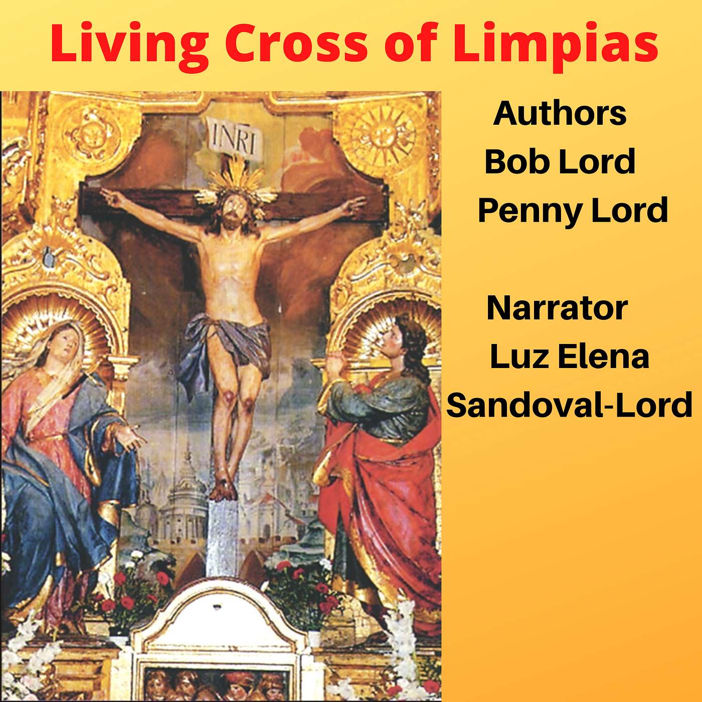 Living Cross of Limpias Episode 39