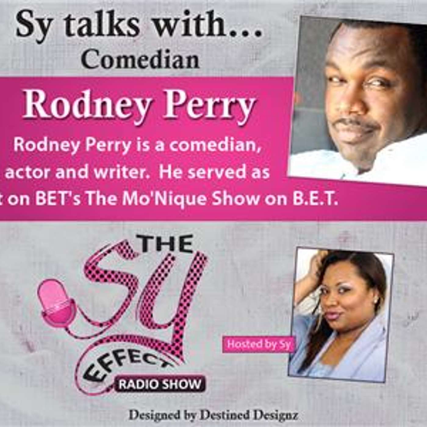 Comedian|Actor Rodney Perry