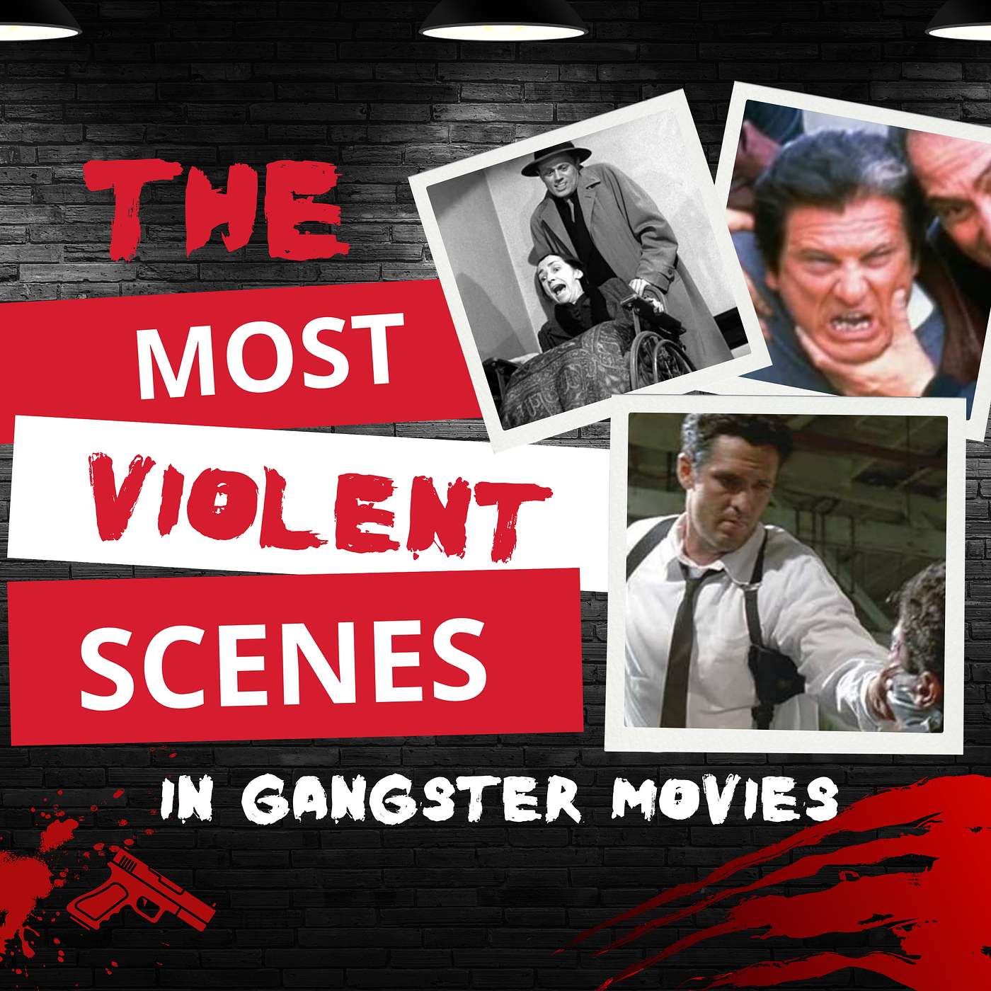 The most violent scenes in gangster movies episode artwork