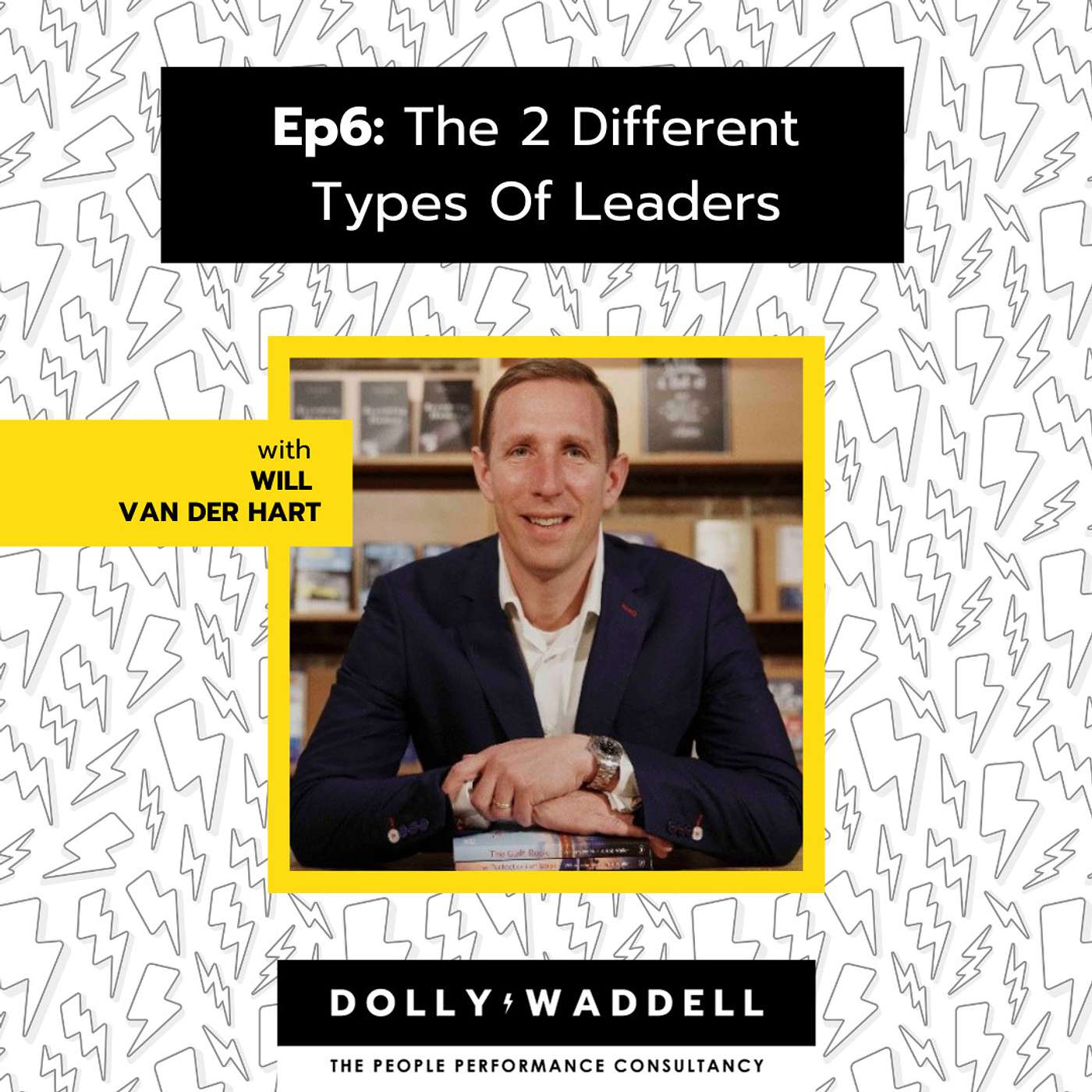 The extra-Ordinary Leader with Dolly Waddell