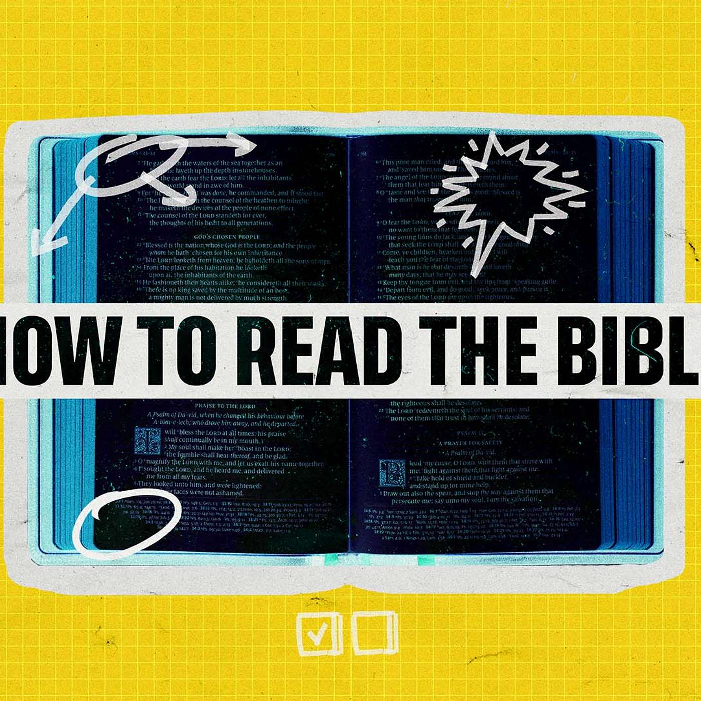 How to Read the Bible, Part 1: Reading Between the Lines