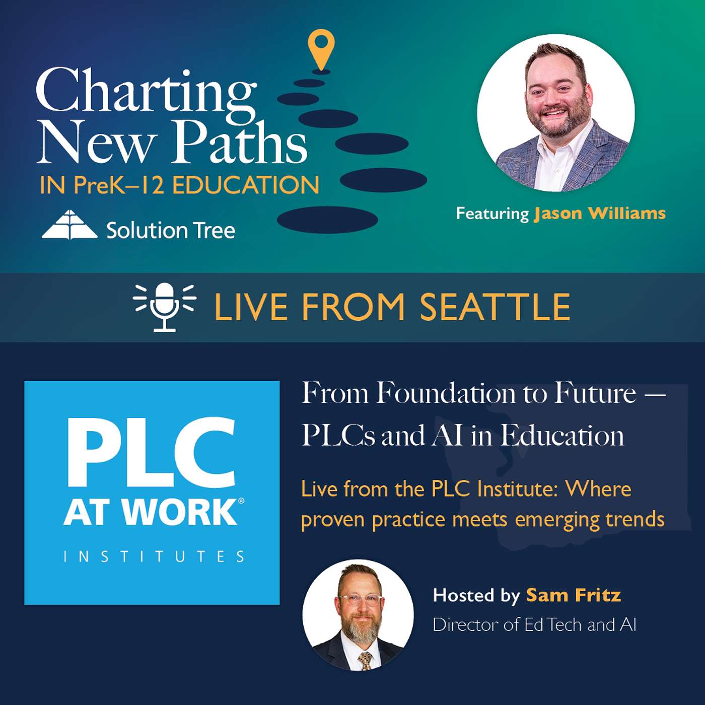 From Foundation to Future: PLCs and AI in Education…Live with Jason Williams!