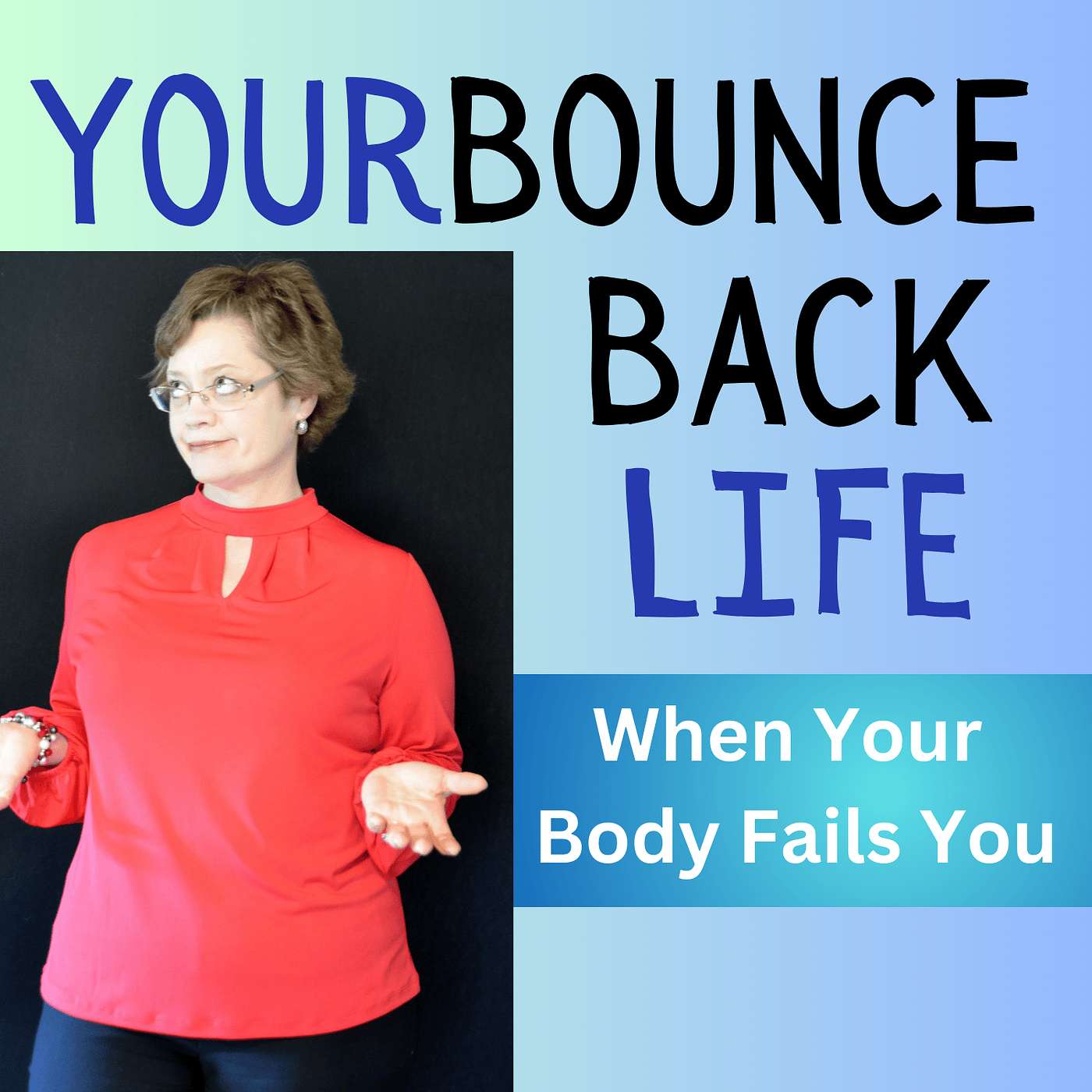 Your Bounce Back Life