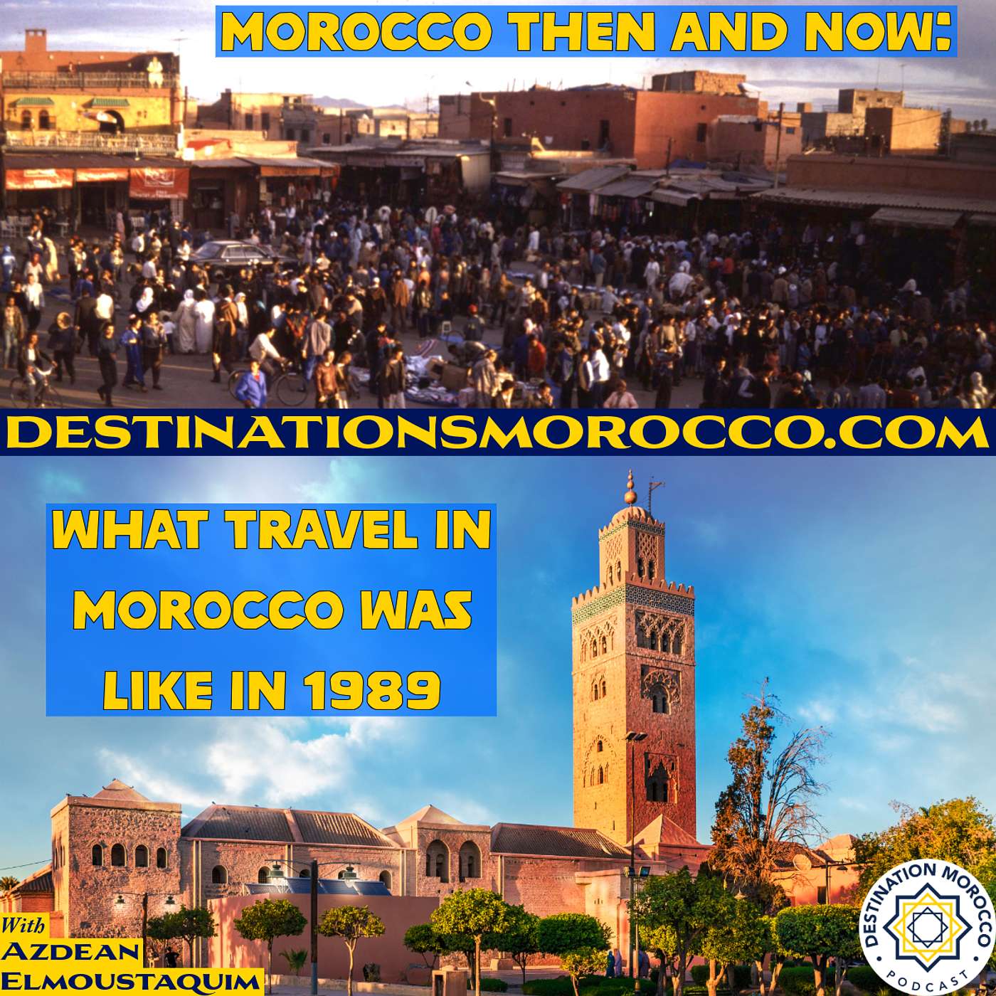 Destination Morocco Podcast