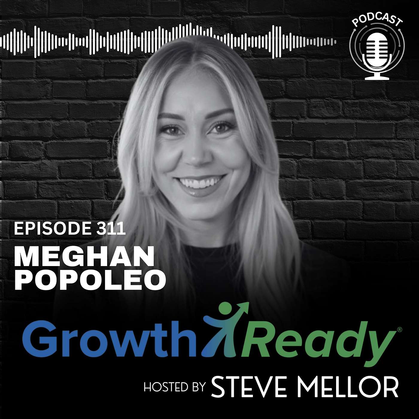 Episode 311: Build a High-Trust Team - Even If Growth Is Testing Your Culture w/ Meghan Popoleo