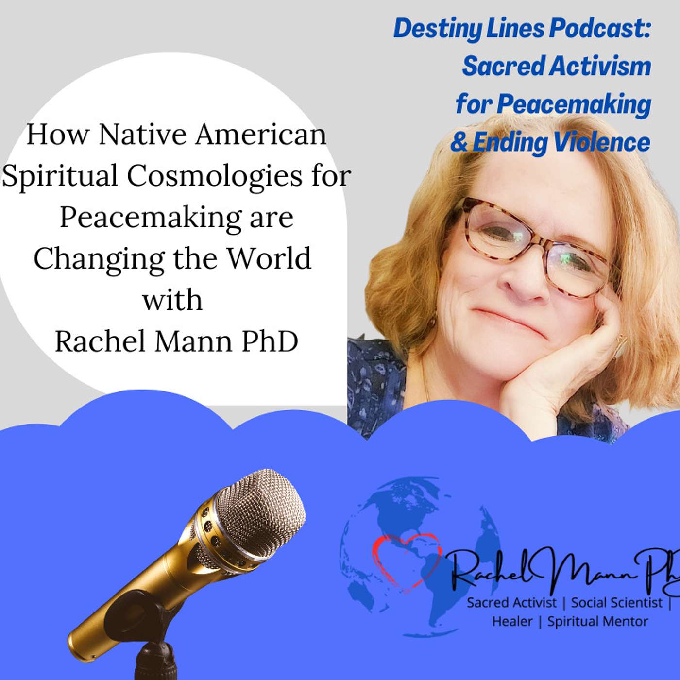 Healing Ourselves & Healing the World in Times of Peril & Promise