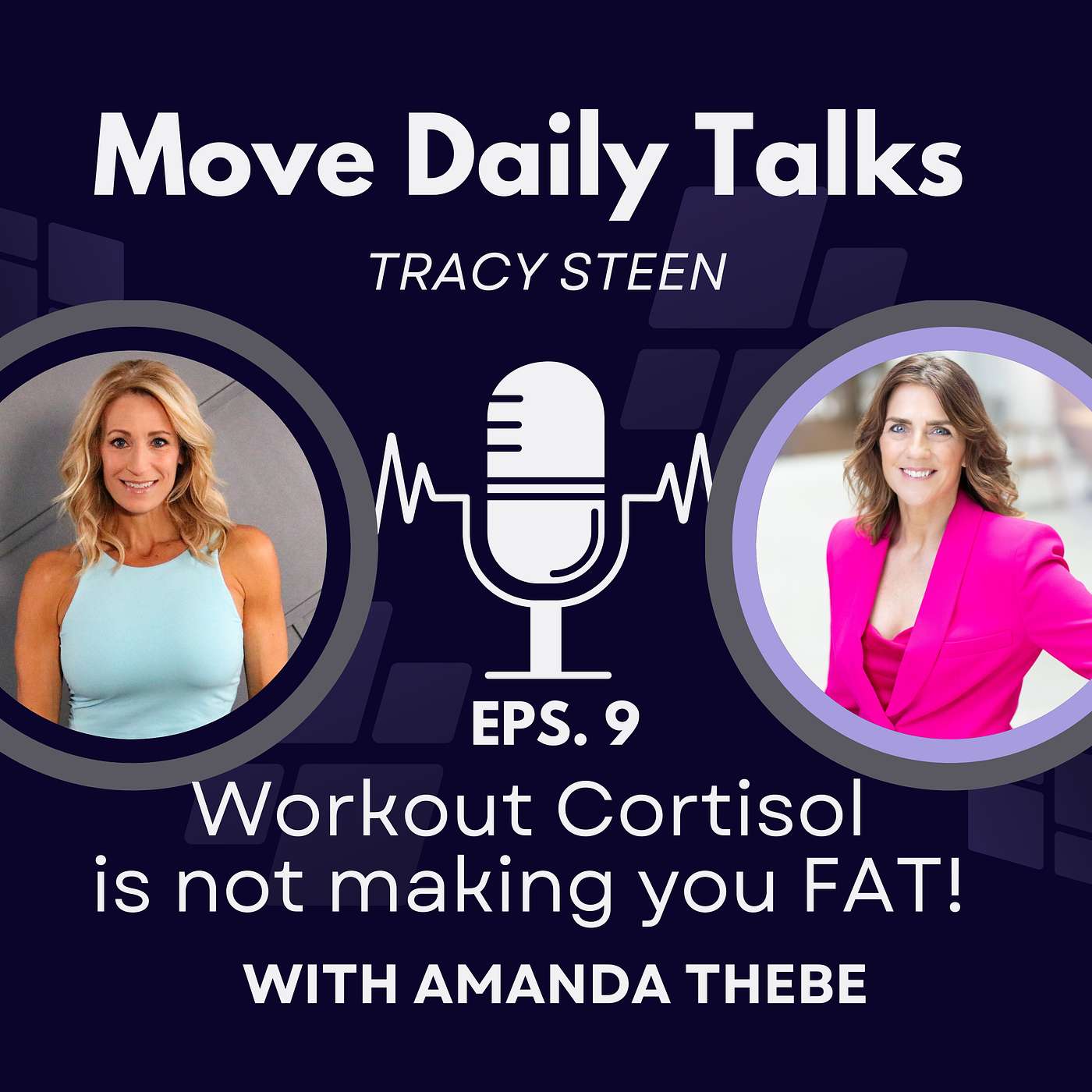 Move Daily Talks: Cortisol, Hormone Therapy, Menopause Advocacy with Amanda Thebe | EPS. 9