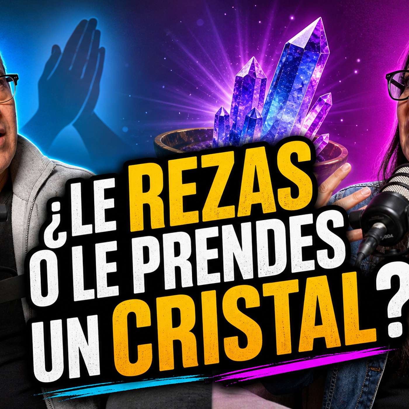 Episodio 13 | ¿Le rezas o le prendes un cristal? | De la religión de antes a la espiritualidad de hoy episode artwork