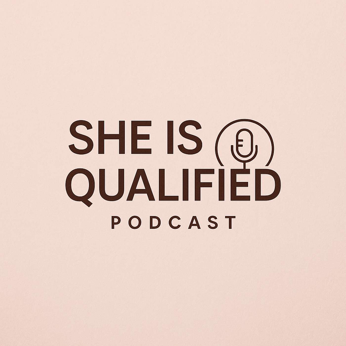 She Is Qualified