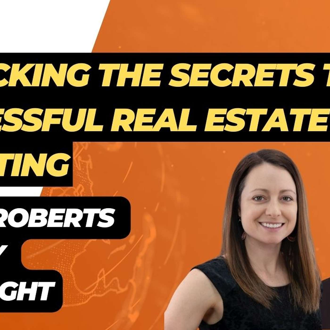 EP#368 Unlocking the Secrets to Successful Real Estate Investing: Tips from Adam Roberts and Emily Cortright