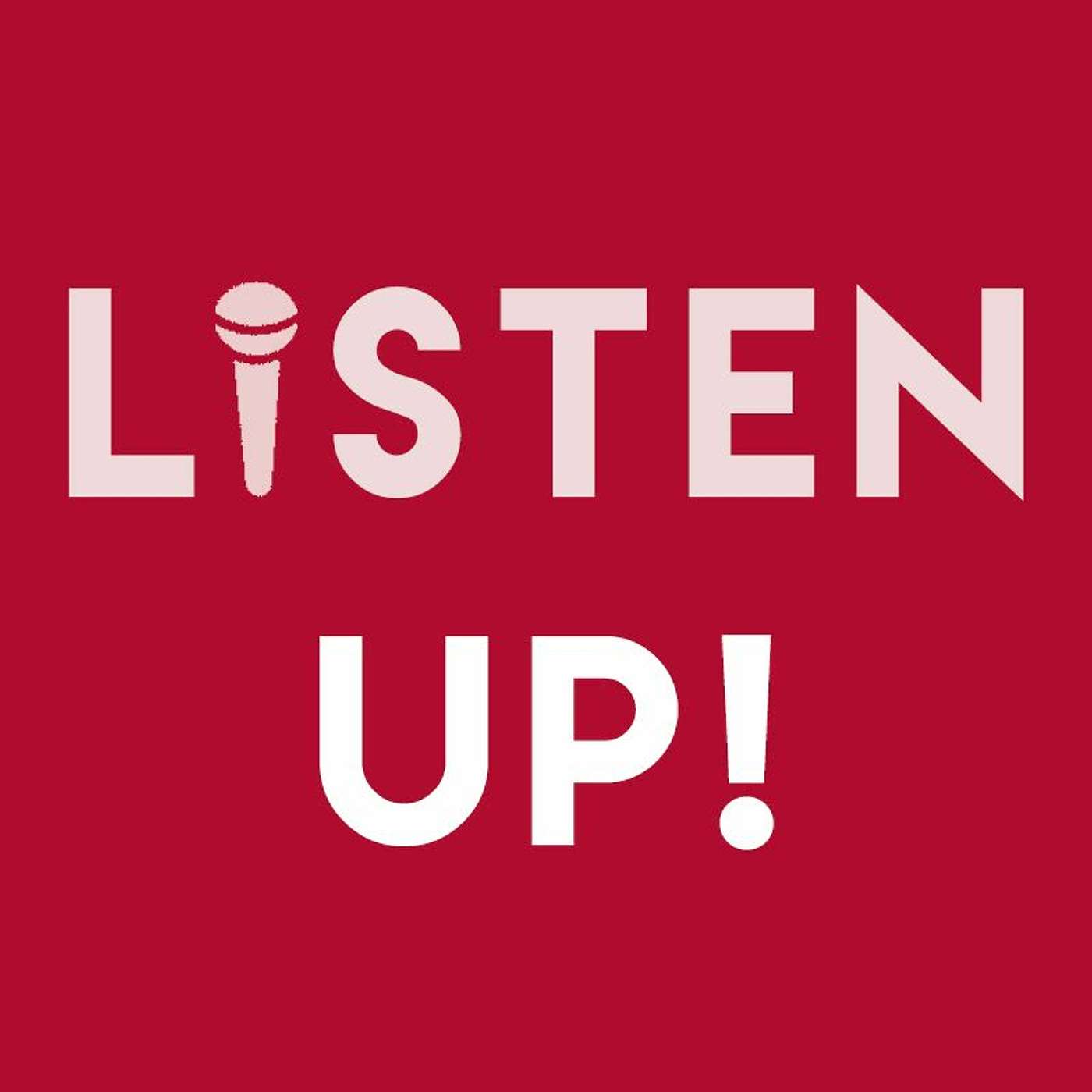 Introducing Listen Up! Season One