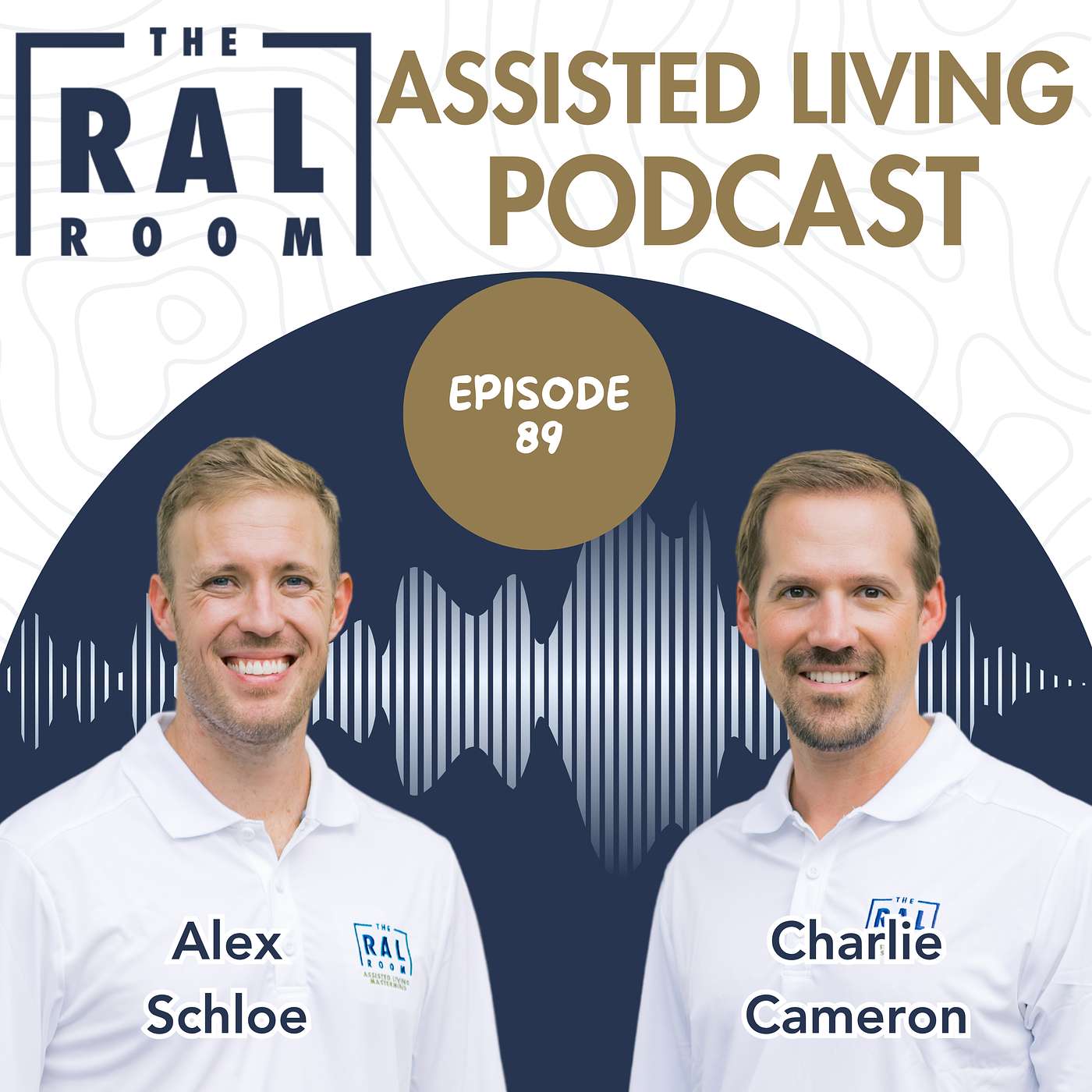The RAL Room Assisted Living Podcast