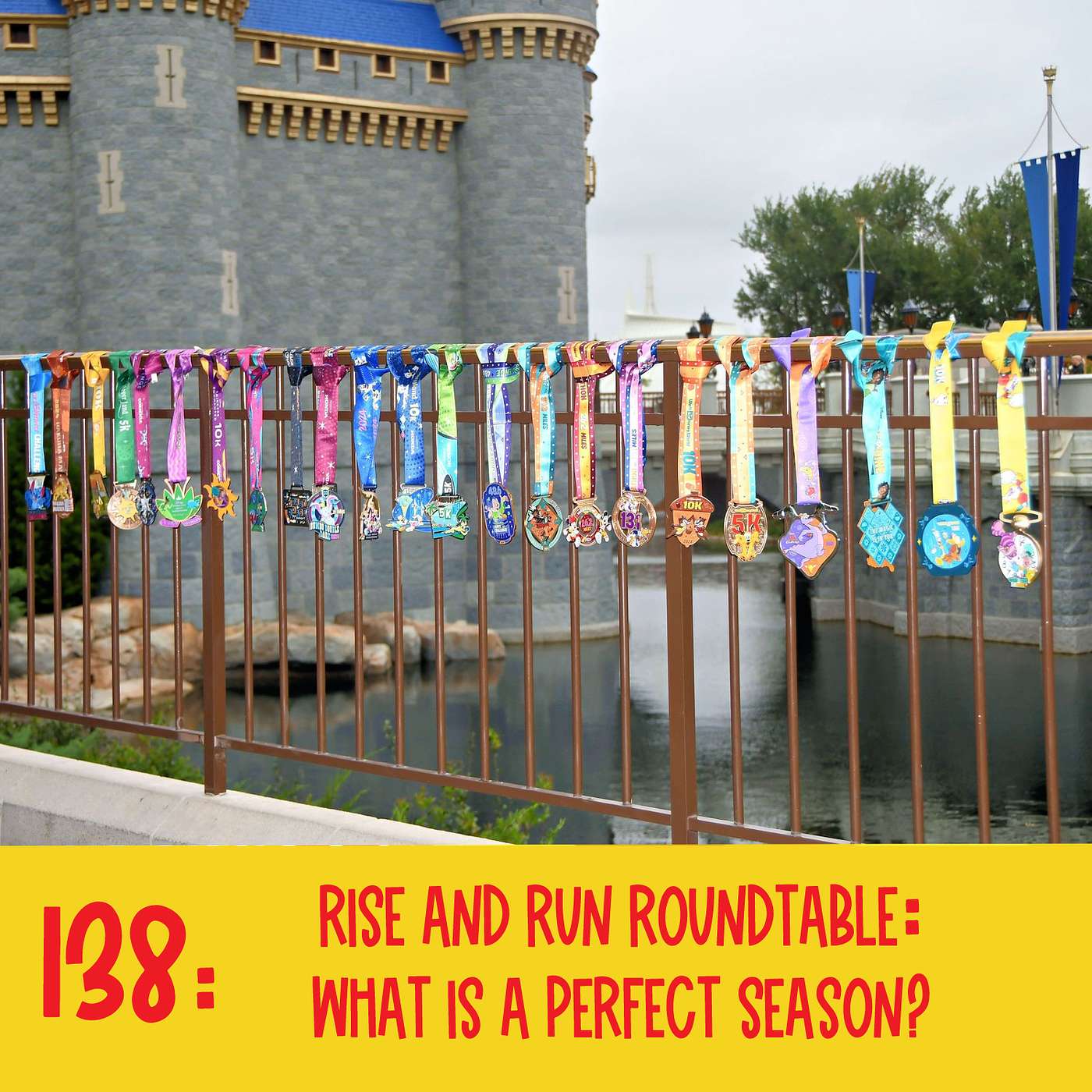 138: Rise and Run Roundtable: What is a Perfect Season?