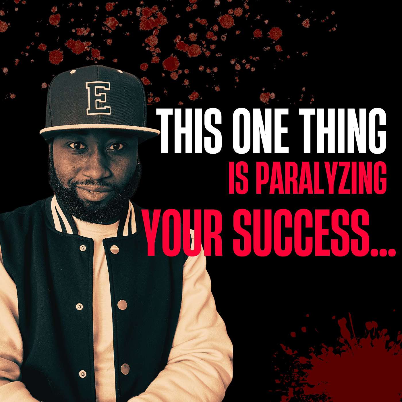 This ONE Thing is Paralyzing Your Success... S3: E02 episode artwork