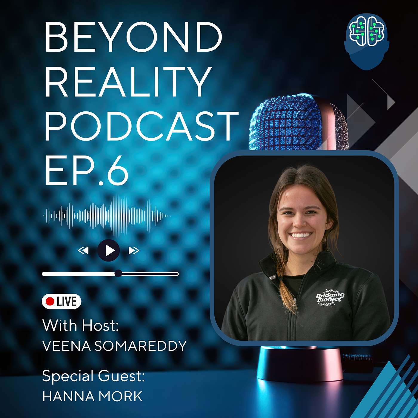 Beyond Reality Podcast Ep. 6: VR Benefits all Ages with Hanna Mork episode artwork