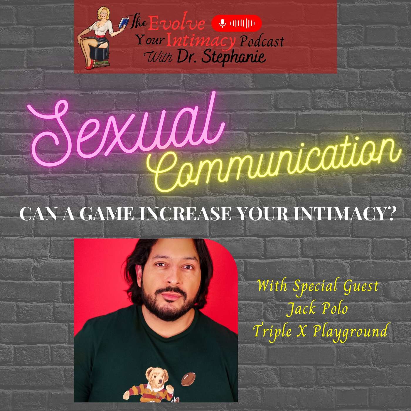 Evolve Your Intimacy w/ Dr. Stephanie