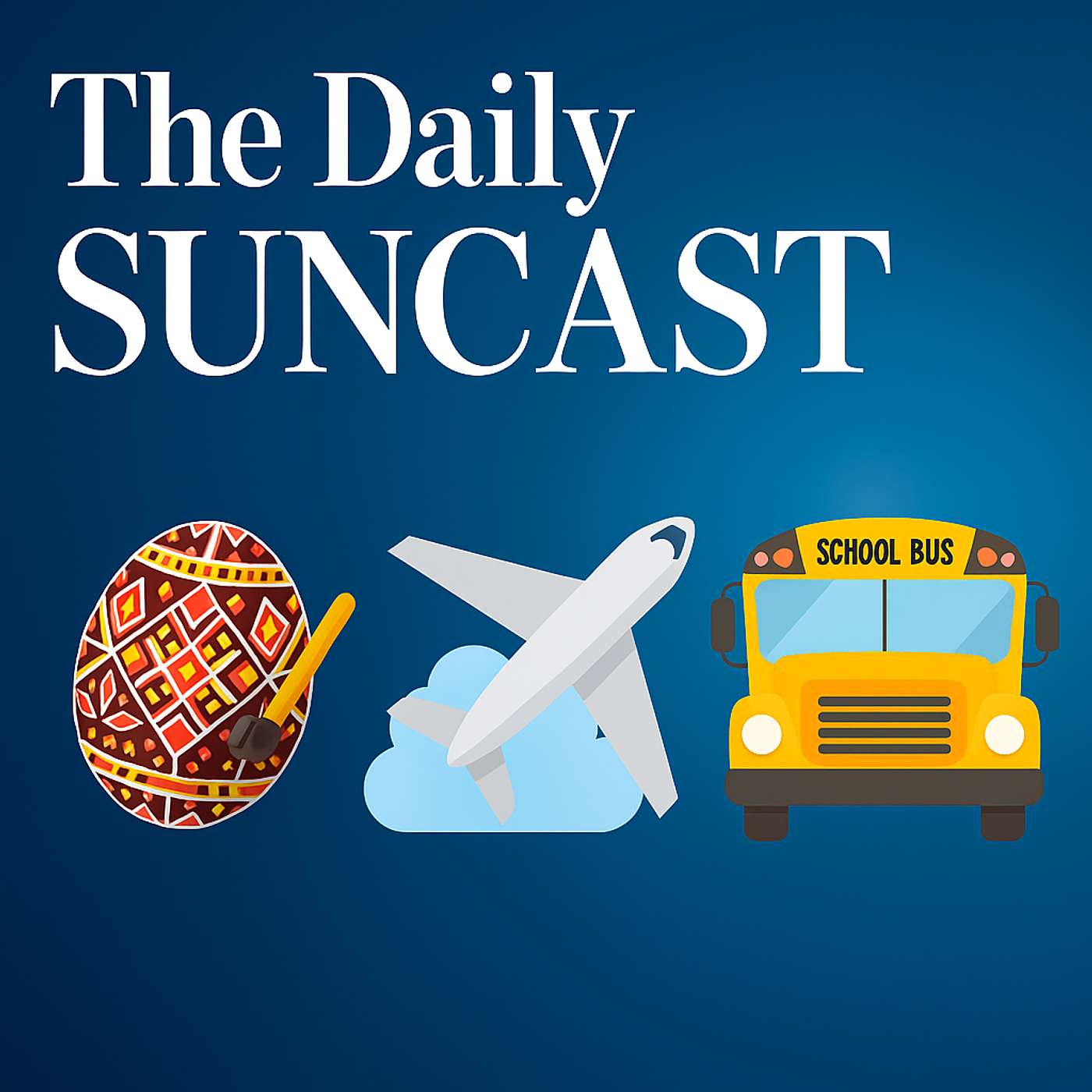 The Daily Suncast - Artful Eggs & Airwaves