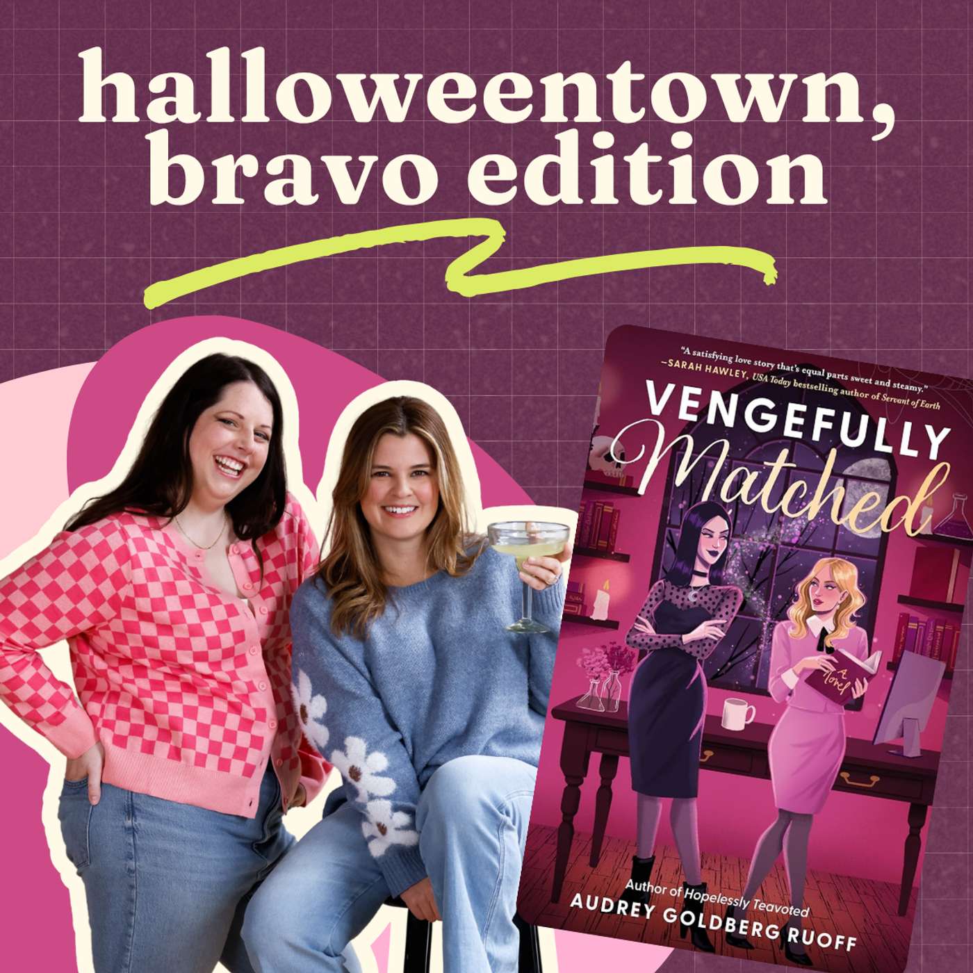 Halloweentown, Bravo Edition: Sapphic Witches, Prank Wars, and Spice with Audrey Goldberg