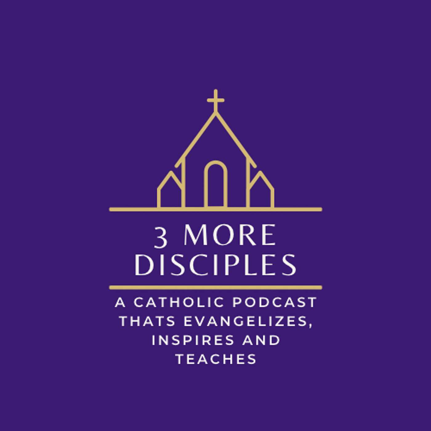 3 More Disciples
