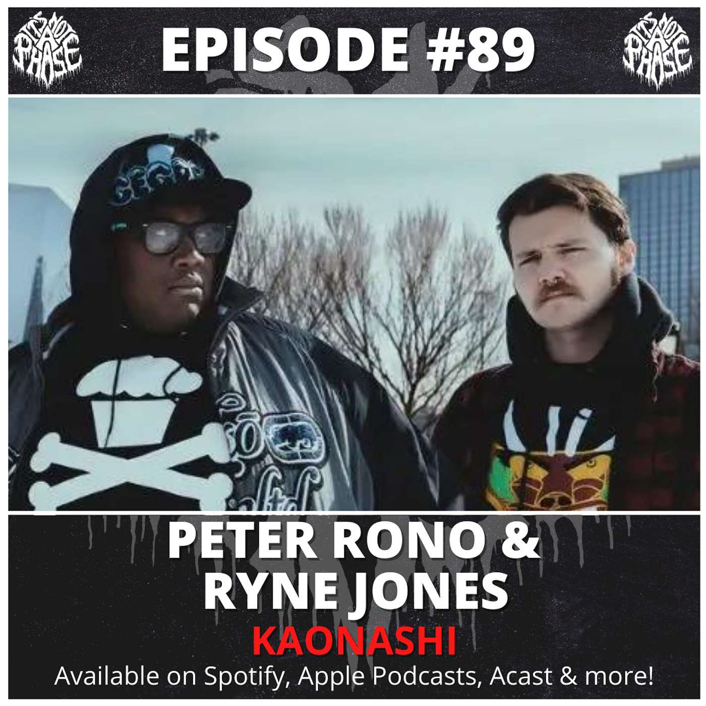 EP #89 - Kaonashi (Peter Rono & Ryne Jones)