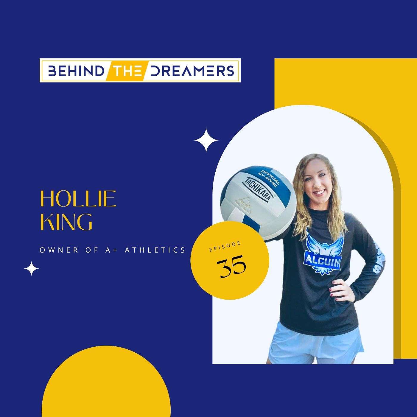 Hollie King: Founder of A+ Athletics LLC & Volleyball Coach
