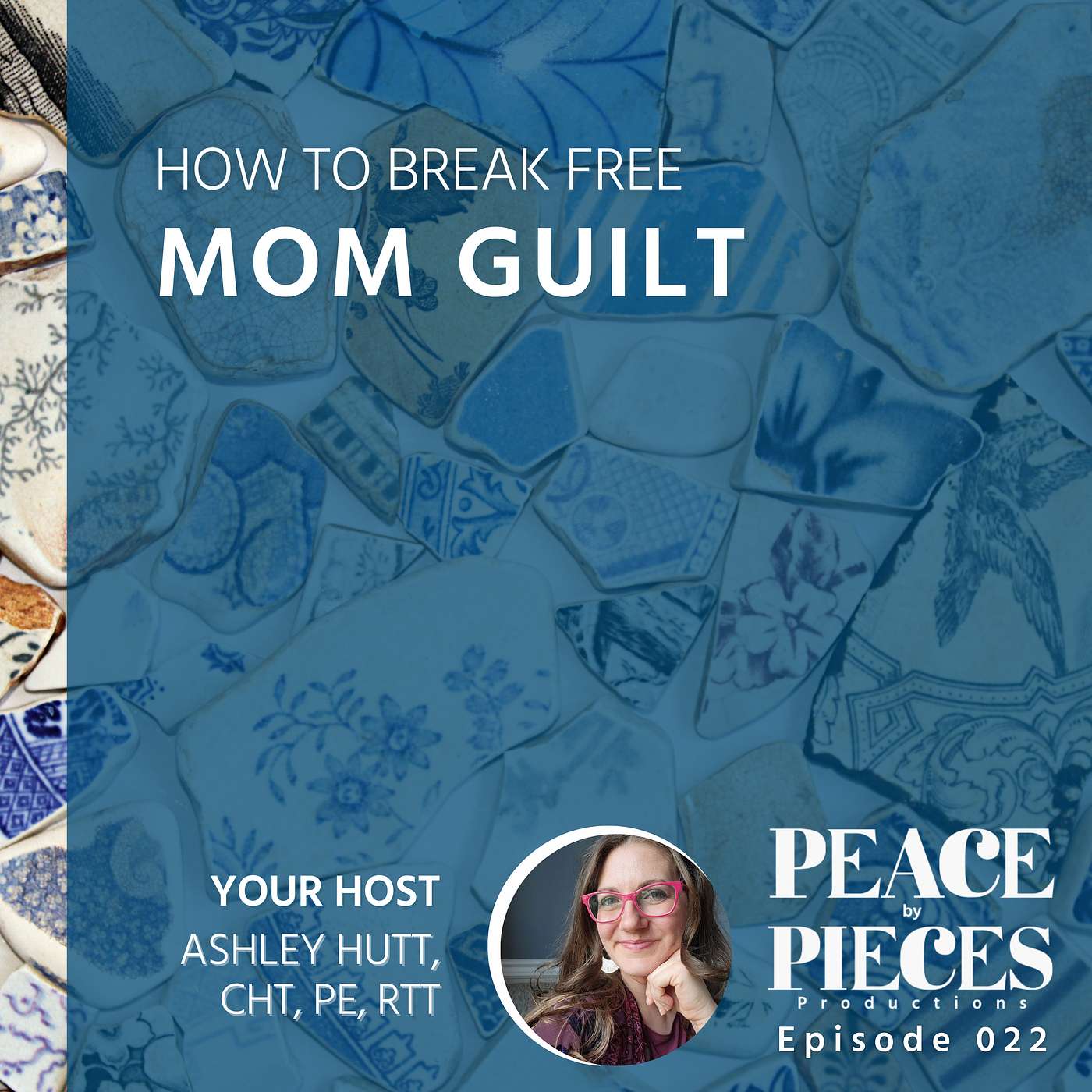 EP022 // How to Break Free From Mom Guilt