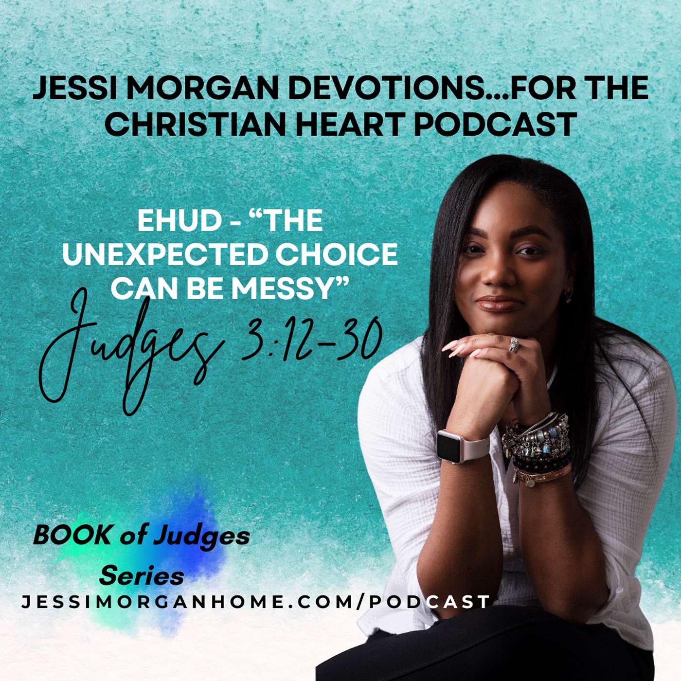 Jessi Morgan Devotions for the Christian Heart Podcast