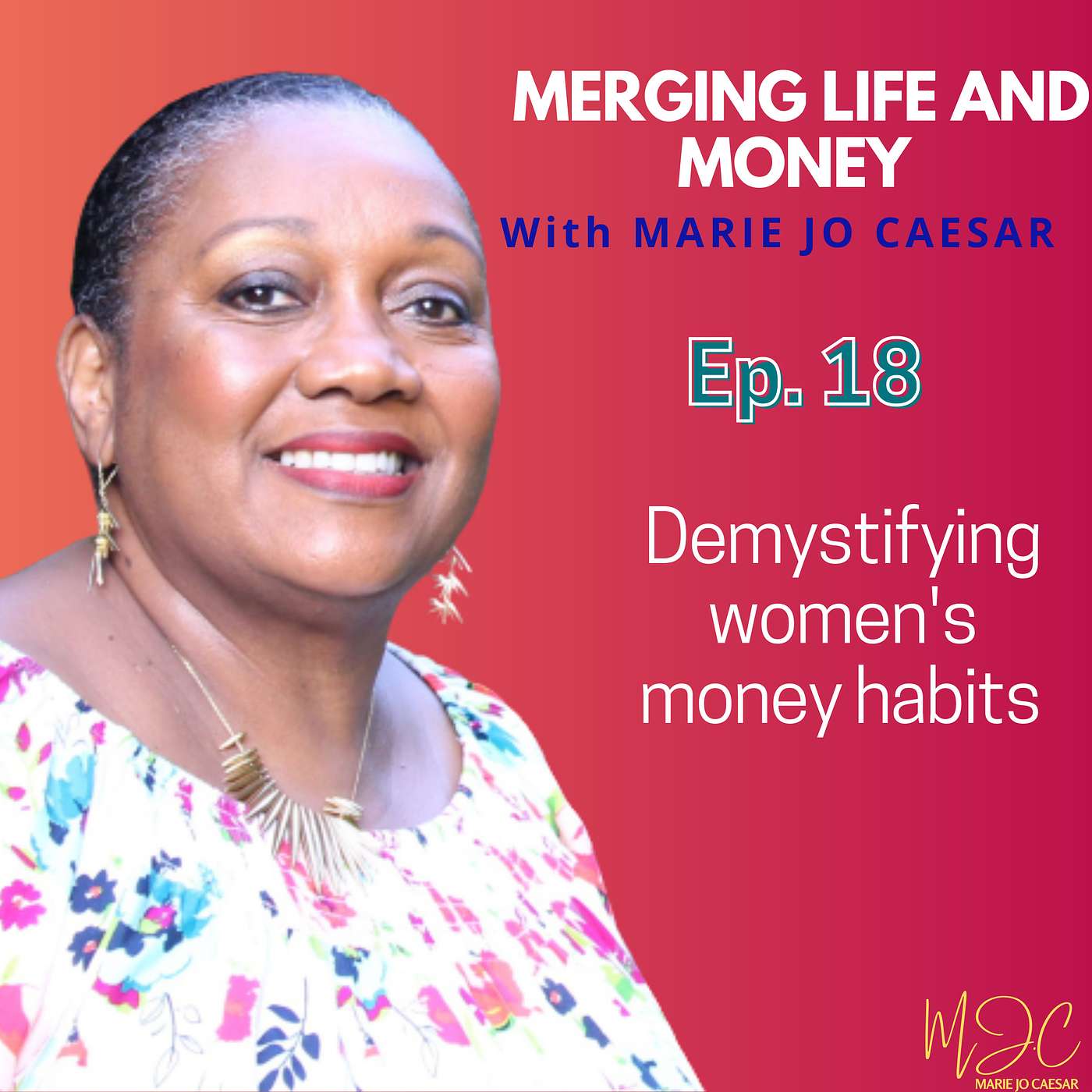 Merging Life and Money with MJ Caesar