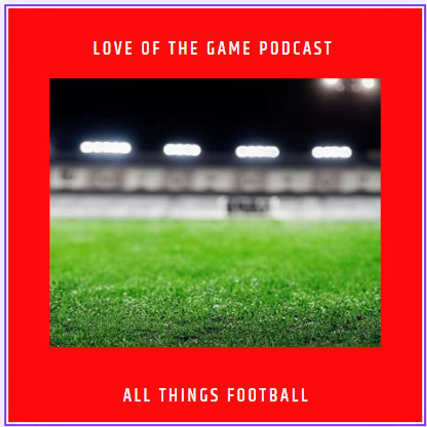 Love of The Game