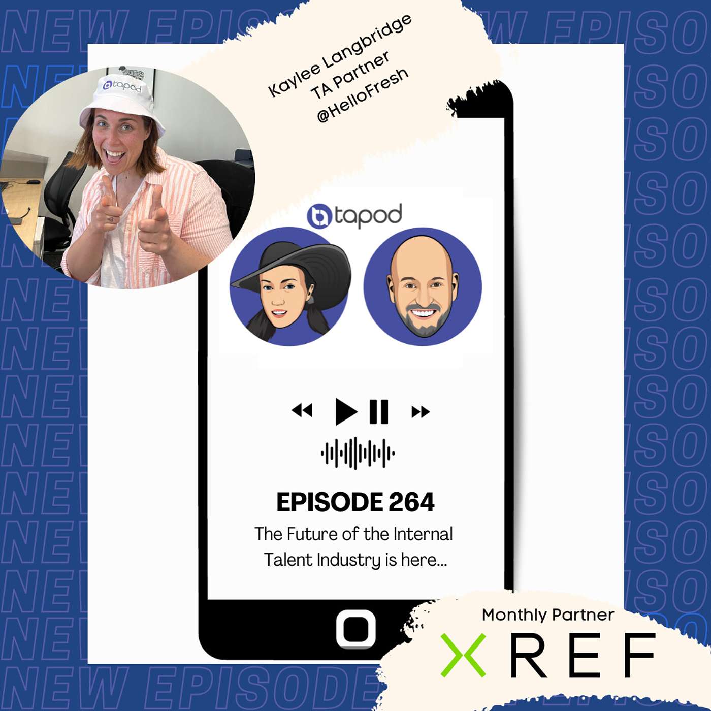 Episode 264 - The Future of the Internal Talent Industry is here...