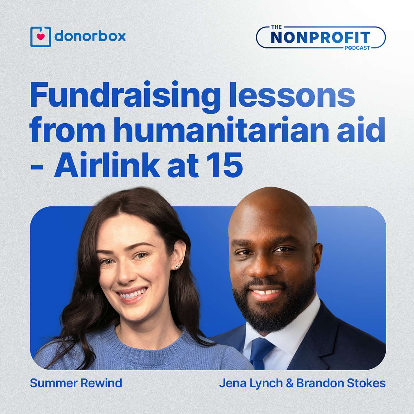 Summer Rewind| Fundraising Lessons from Humanitarian Aid - Airlink at 15 episode artwork