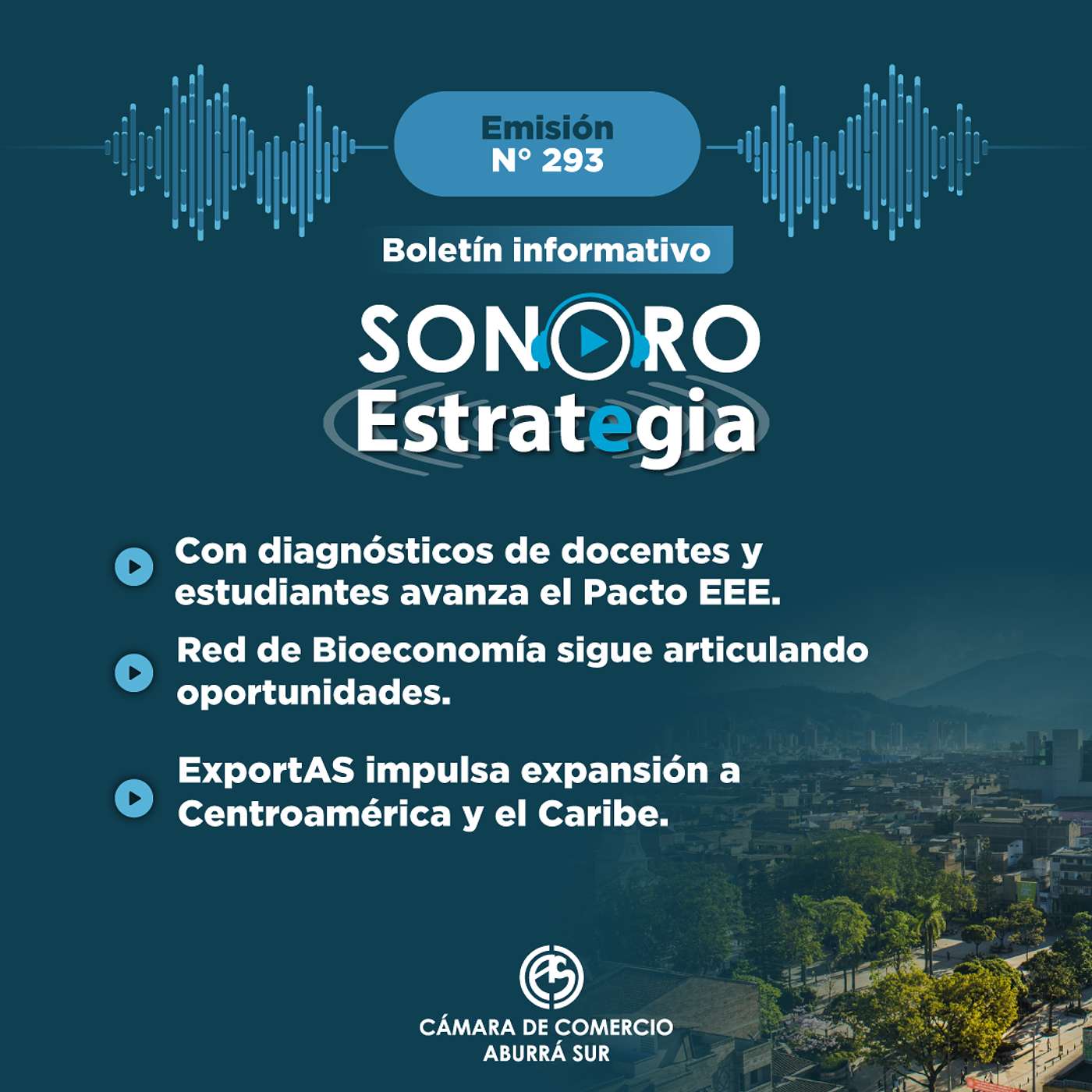 Boletín Sonoro Estrategia N°293 – Septiembre 6 de 2024 Boletín Sonoro Estrategia N°293 – Septiembre 6 de 2024