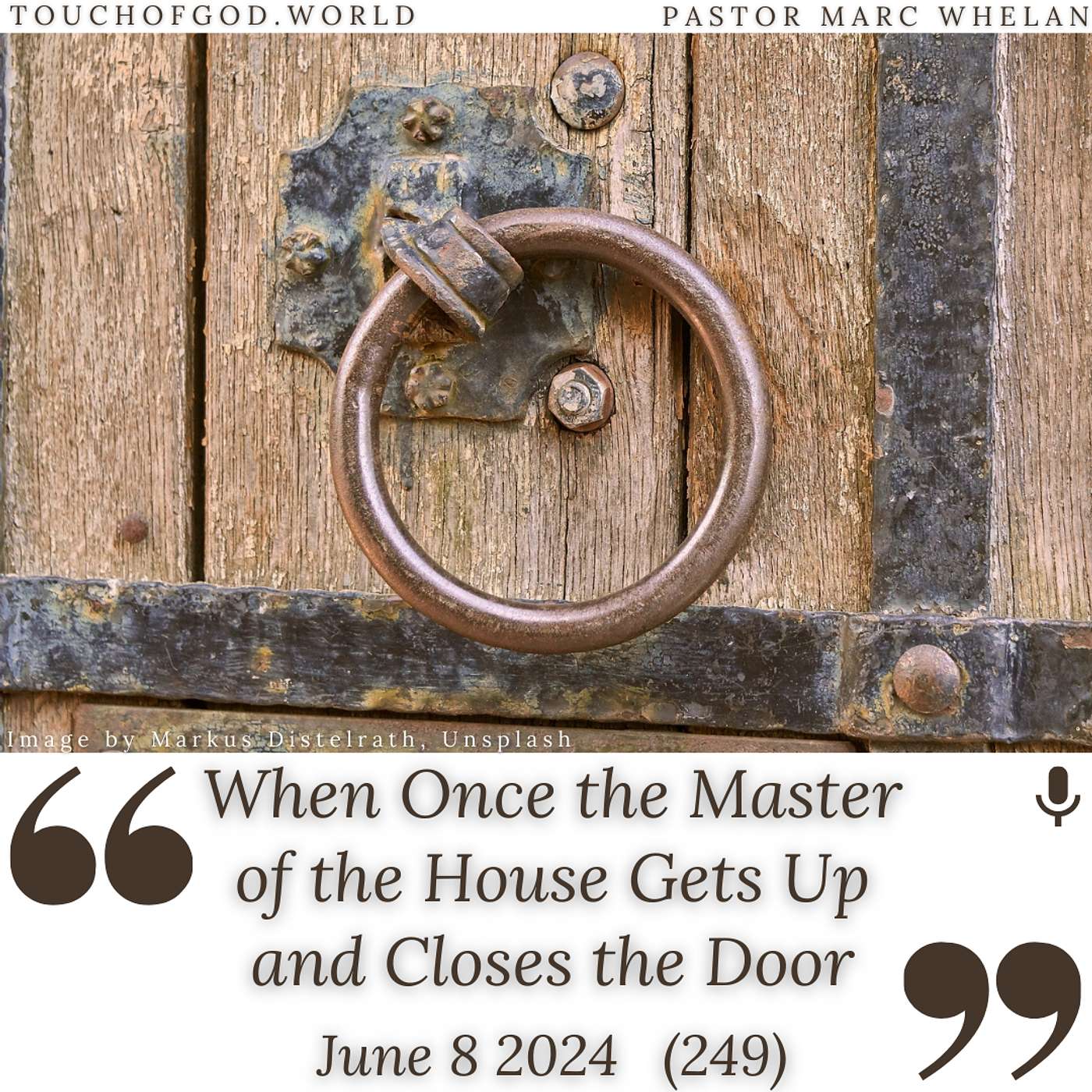 When Once the Master of the House Gets Up and Closes the Door (249) – June 8 2024 episode artwork