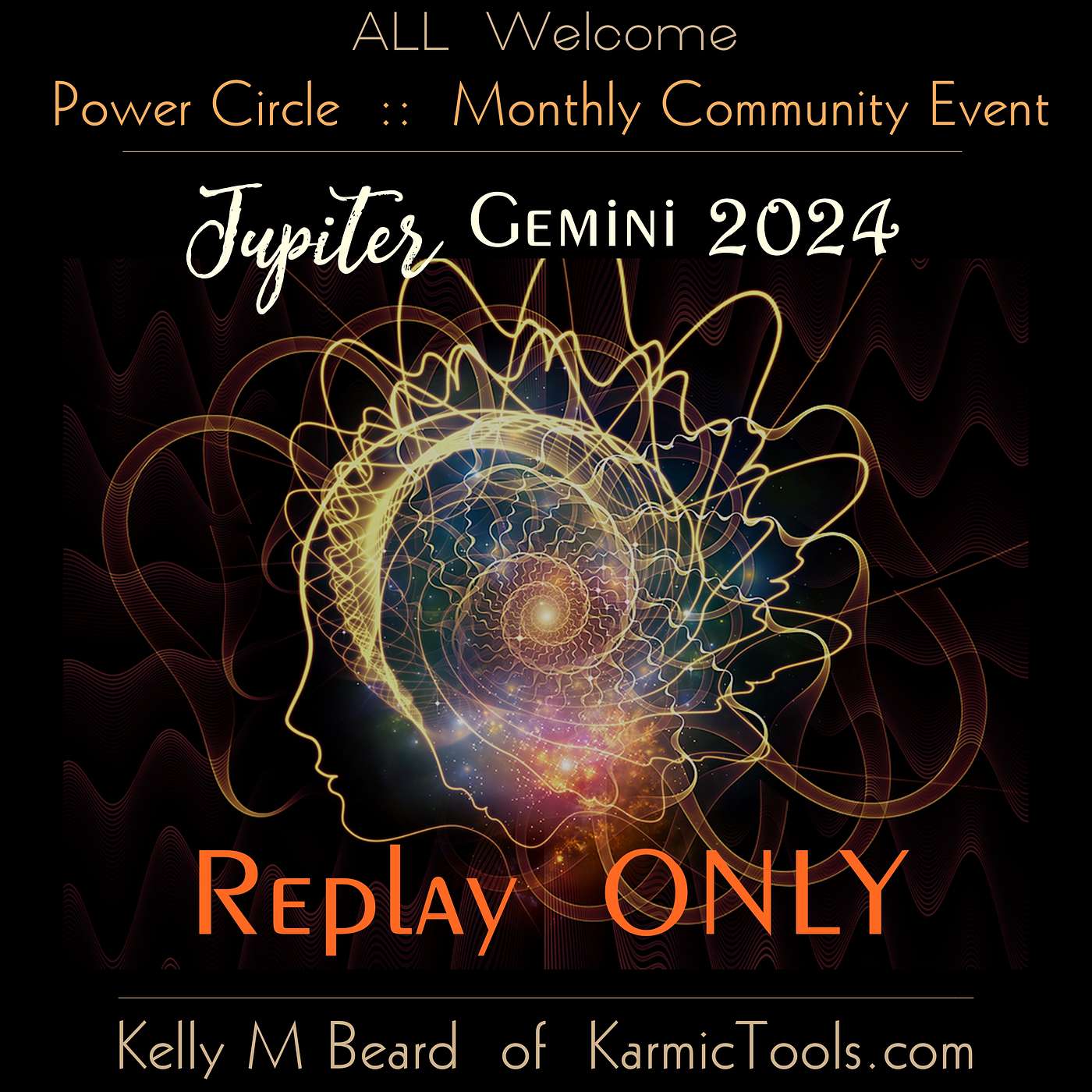 Special :: JUNE 2024 :: Jupiter in GEMINI 2024-25 :: REPLAY Only