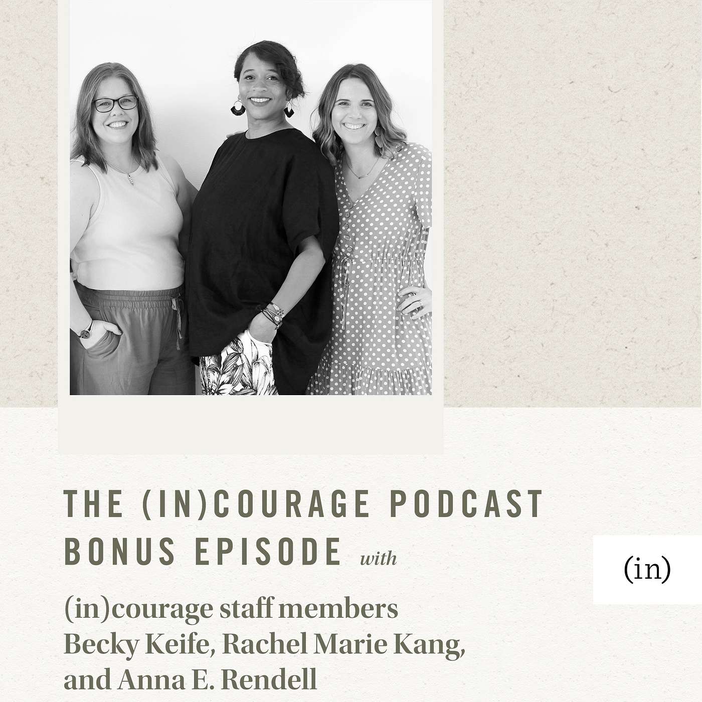 The (in)courage Podcast