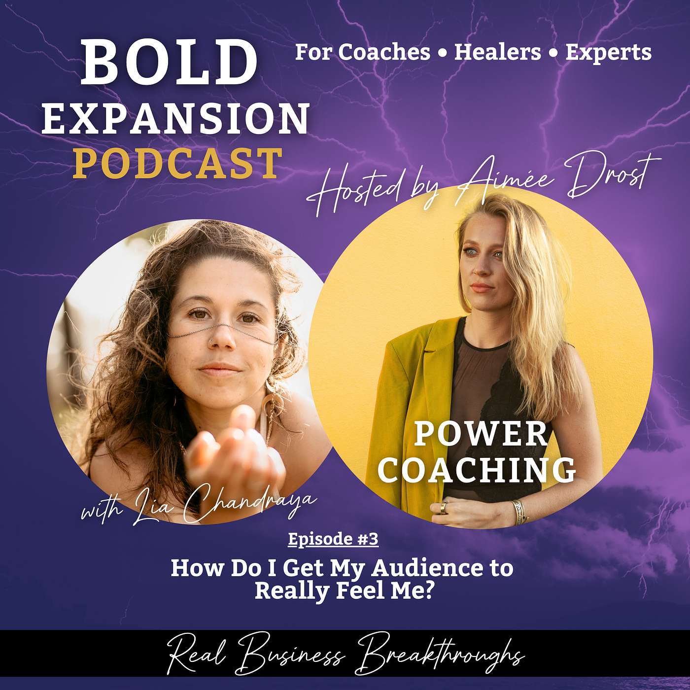 #3 - How Do I Get My Audience to Really Feel Me? | Power Coaching with Lia Chandraya (S1E3)