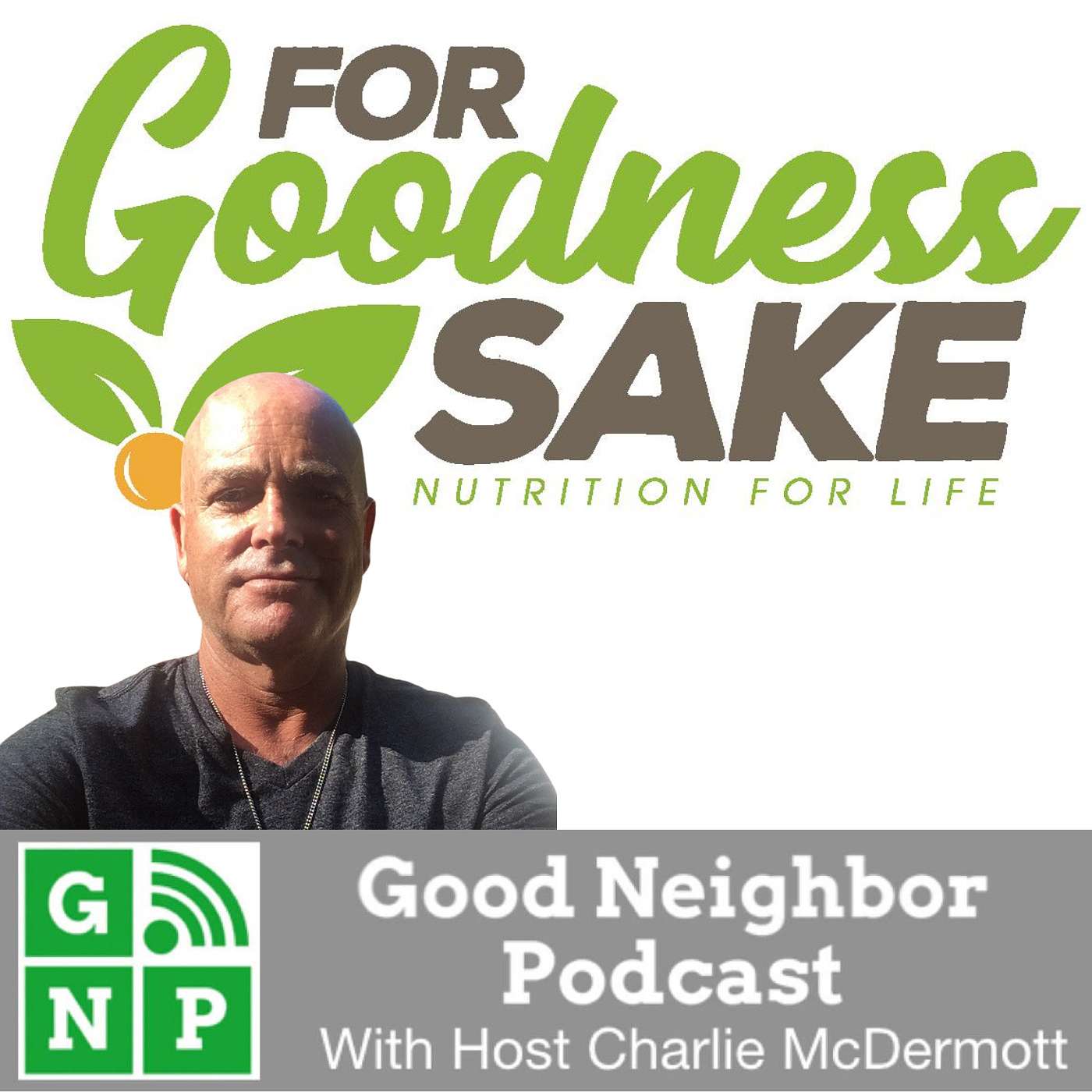 Good Neighbor Podcast