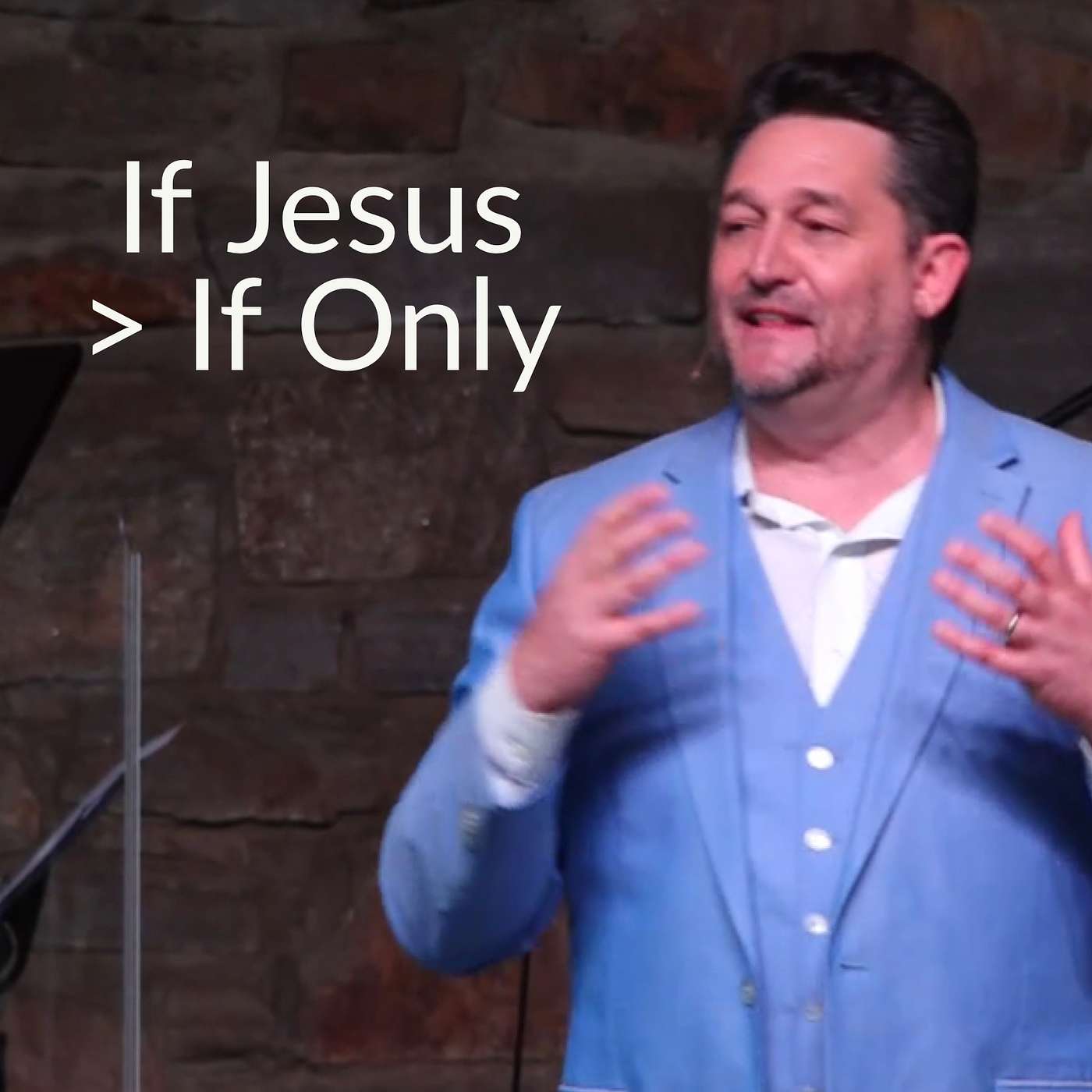 4/4/21 | Easter Sunday | "If Only" To "If Jesus" | Pastor Kevin Mullins episode artwork