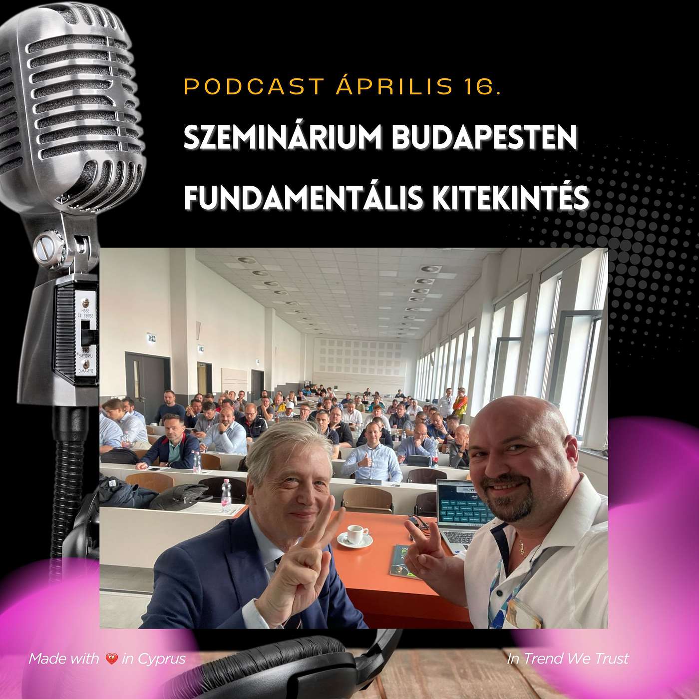 Podcast 4/16 Szeminárium beszámoló, Investrium, Fundamentális kitekintés episode artwork