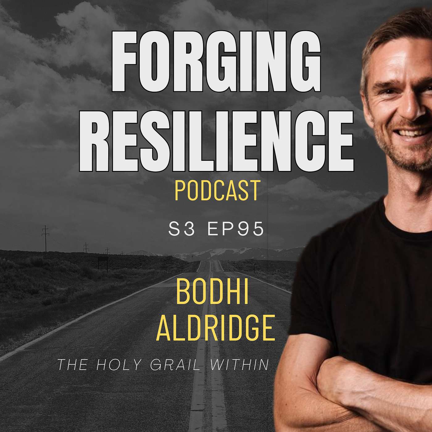 S3 Ep95 Bodhi Aldridge: The Holy Grail Within