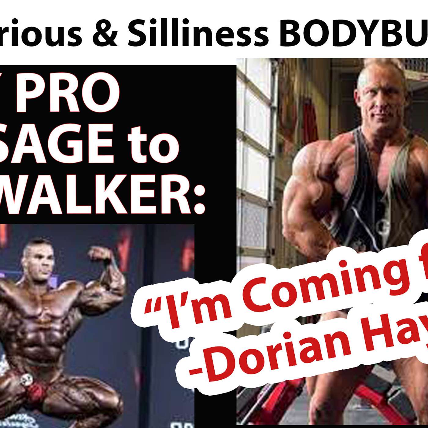 55th Edition of ANABOLIC ACADEMY NYPro2024 SHOWDOWN between Nick Walker & Dorian Haywood #Ifbb episode artwork