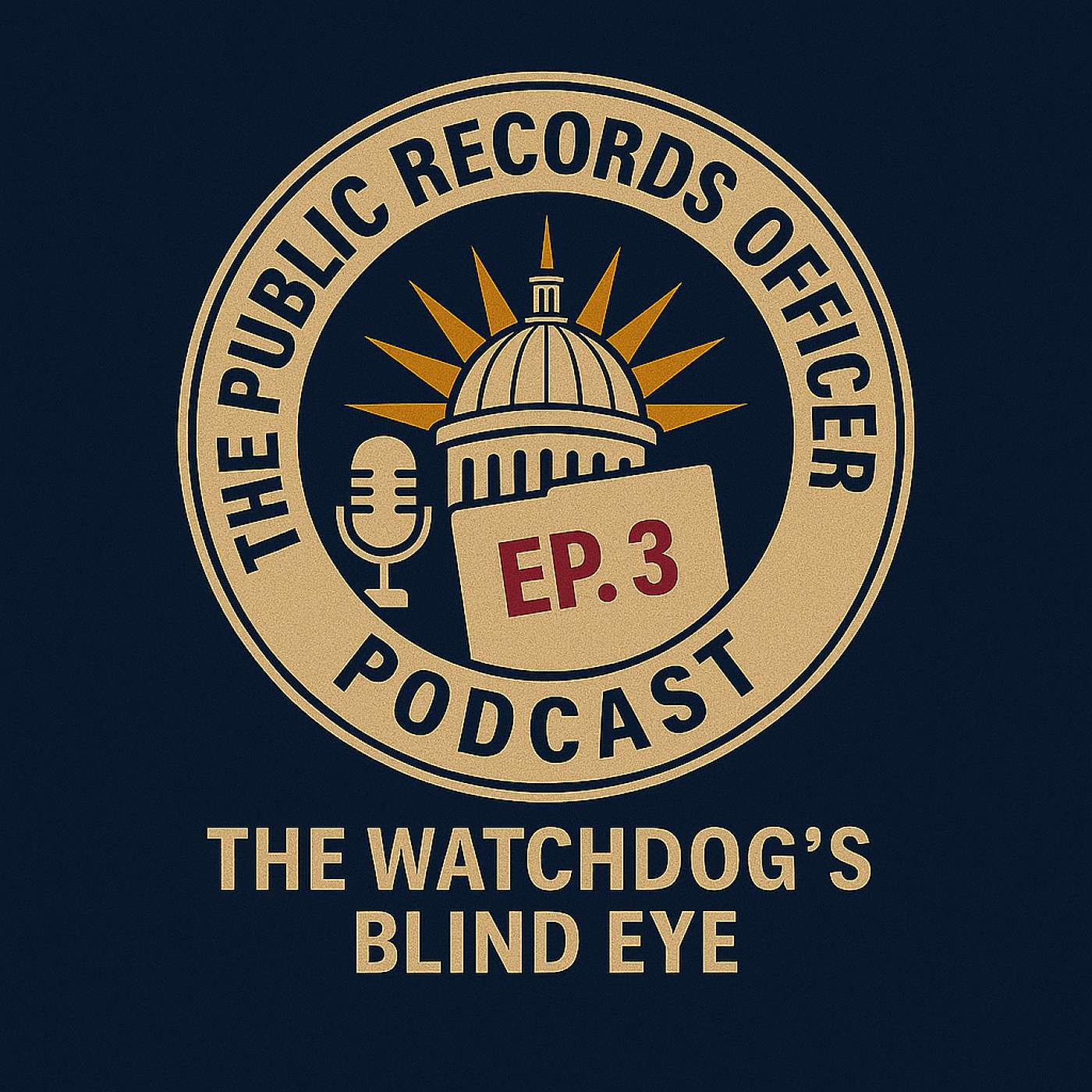 Ep. 3 The Watchdog's Blind Eye