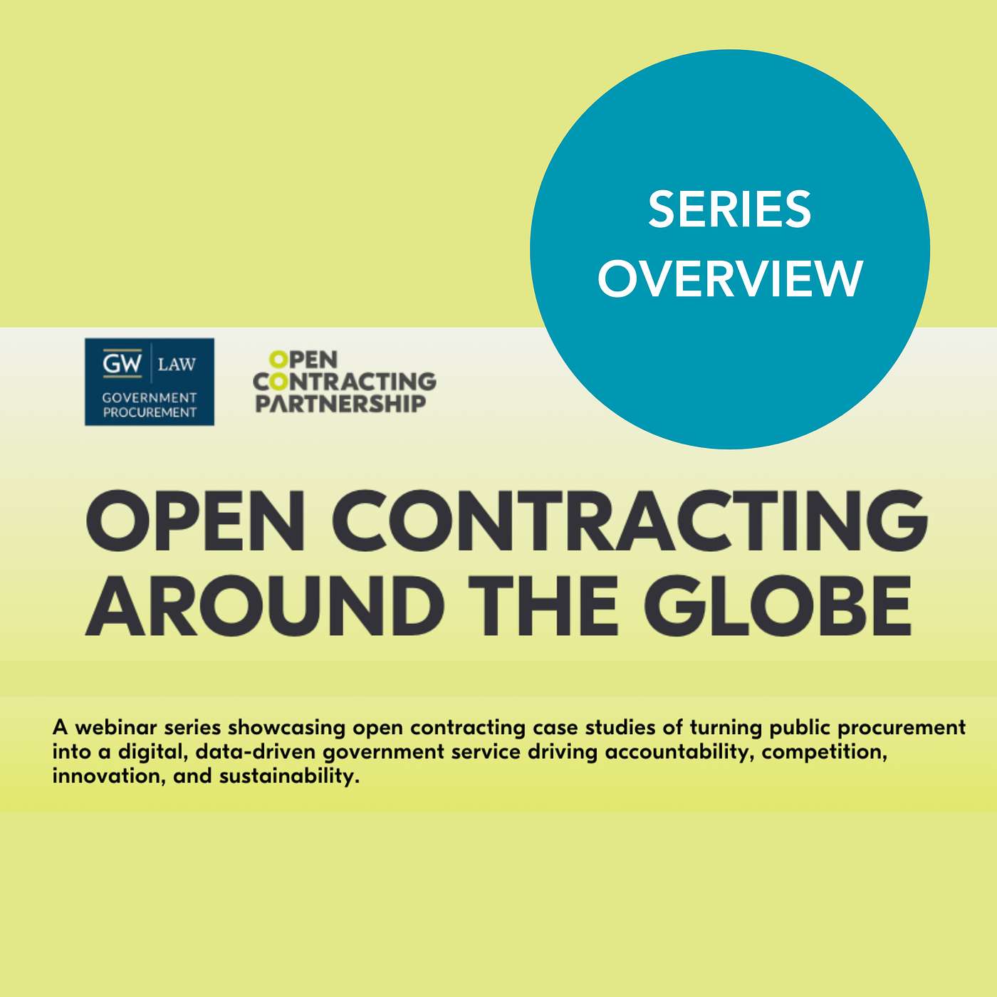 Open Contracting Around the Globe: Series Overview