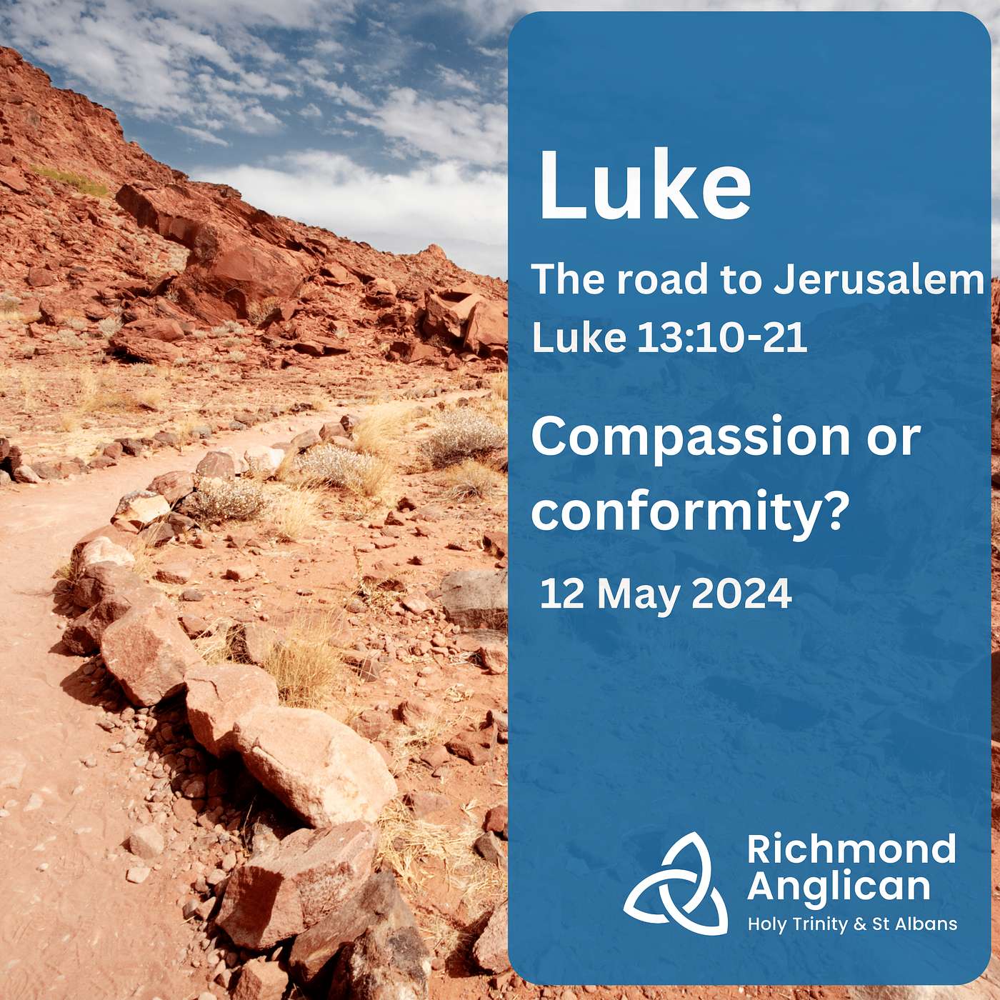 The Road to Jerusalem-Compassion or conformity? Luke 13:10-21 By Zane Elliott 12th May 2024