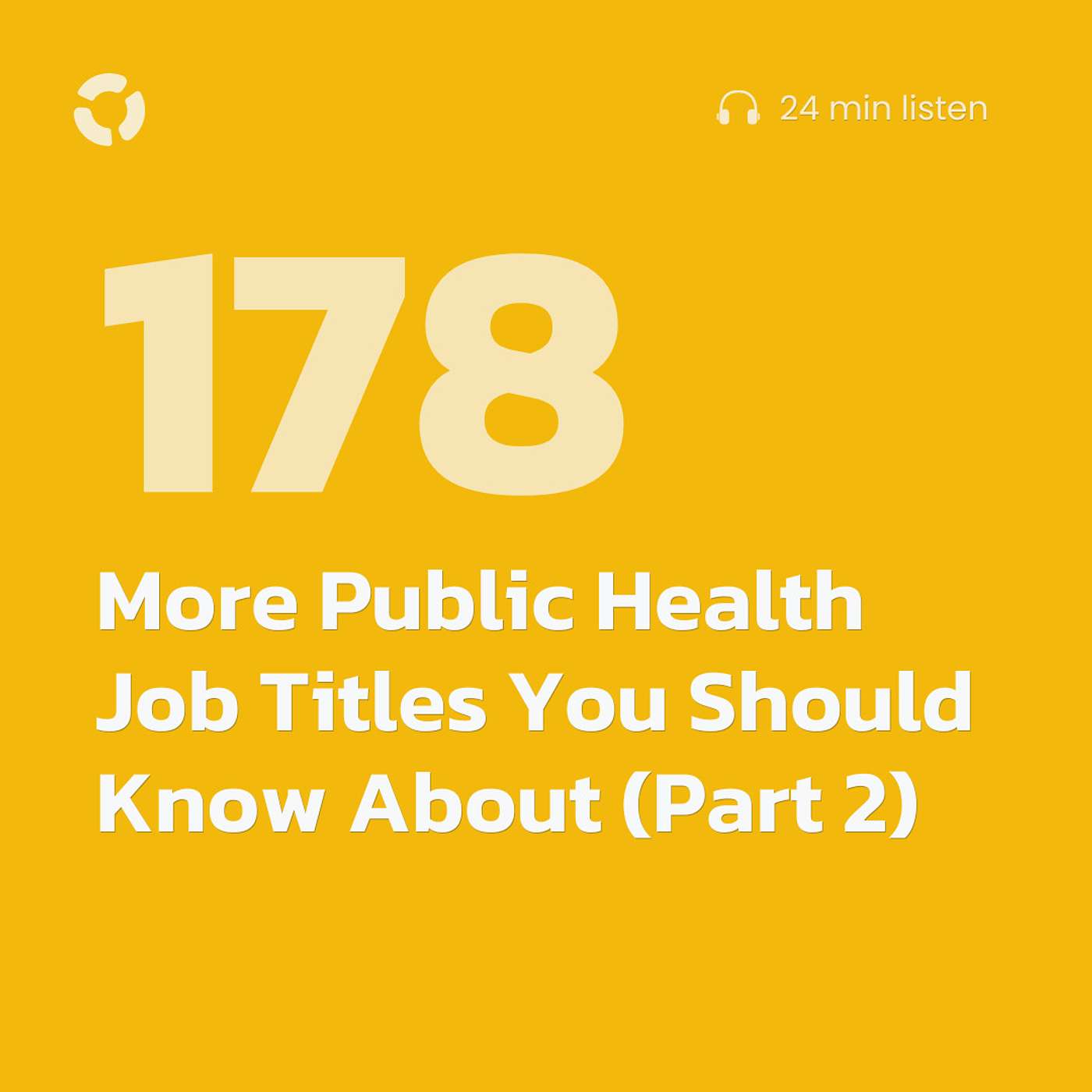 More Public Health Job Titles You Should Know About (Part 2)