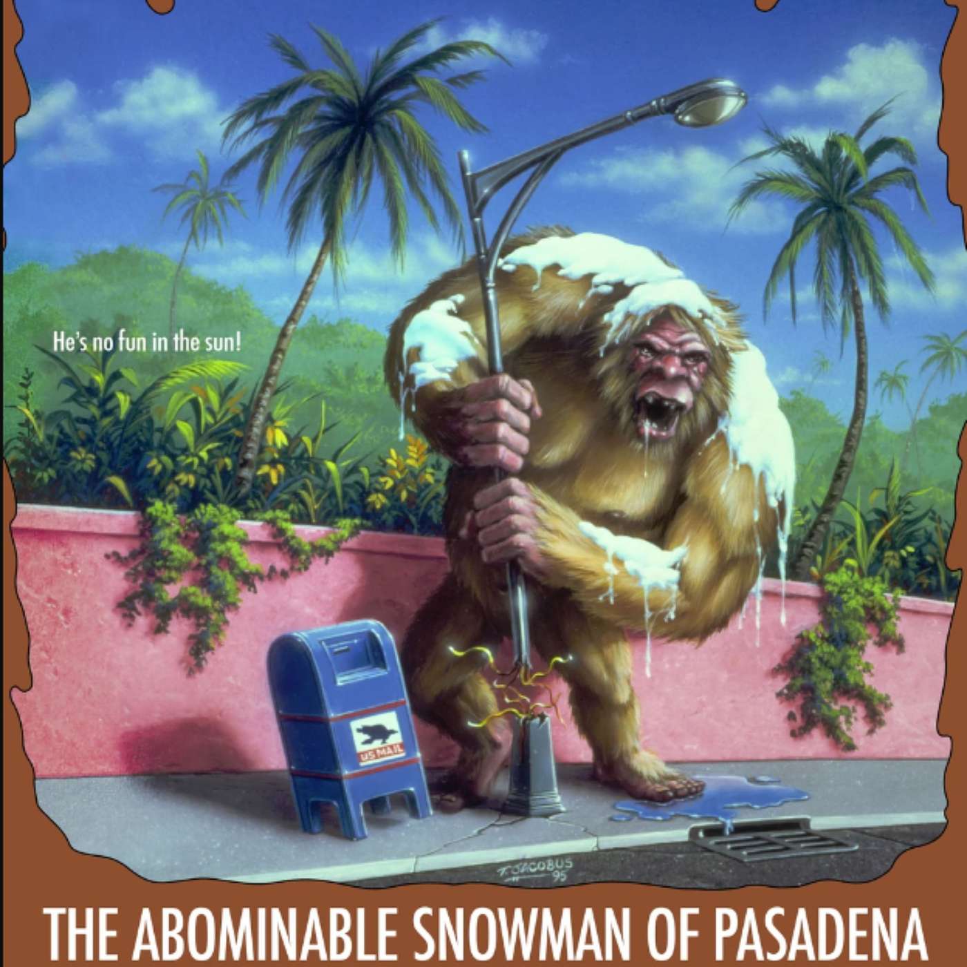 Episode 38: The Abominable Snowman of Pasadena Episode 38: The Abominable Snowman of Pasadena
