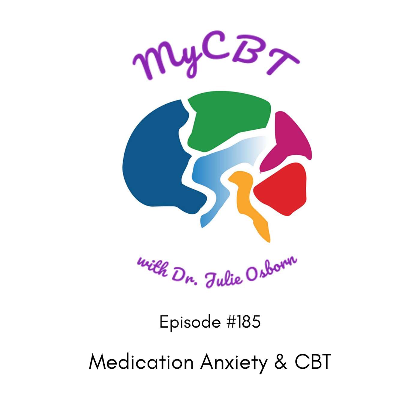 Medication Anxiety & CBT