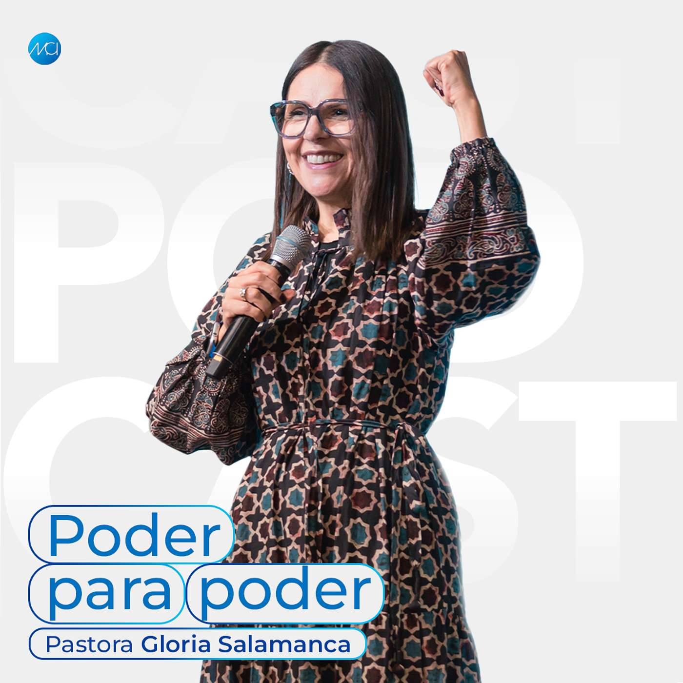 Poder para poder | MCI Ciudad de México | Ps. Gloria Salamanca episode artwork