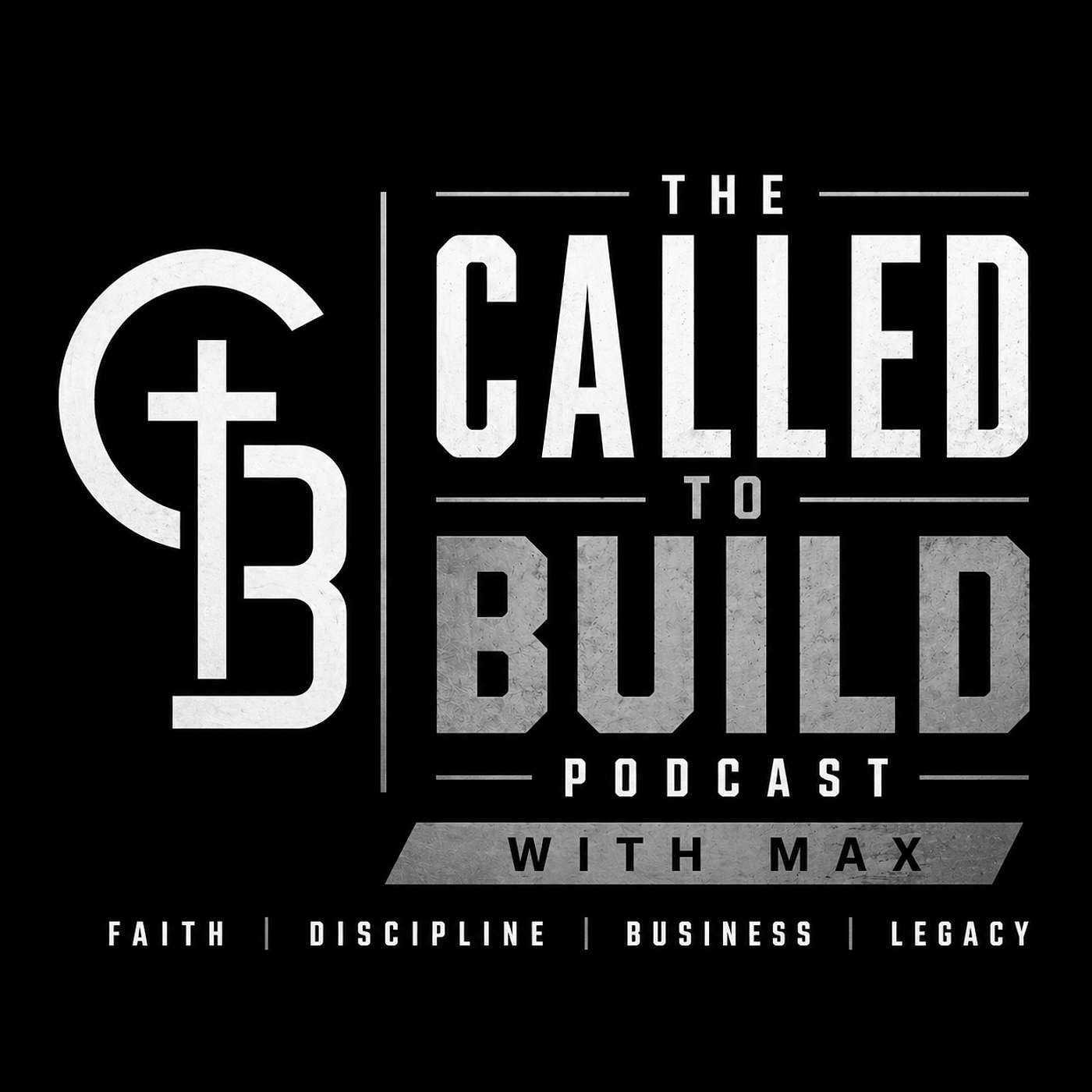 The Called to Build Podcast with Max