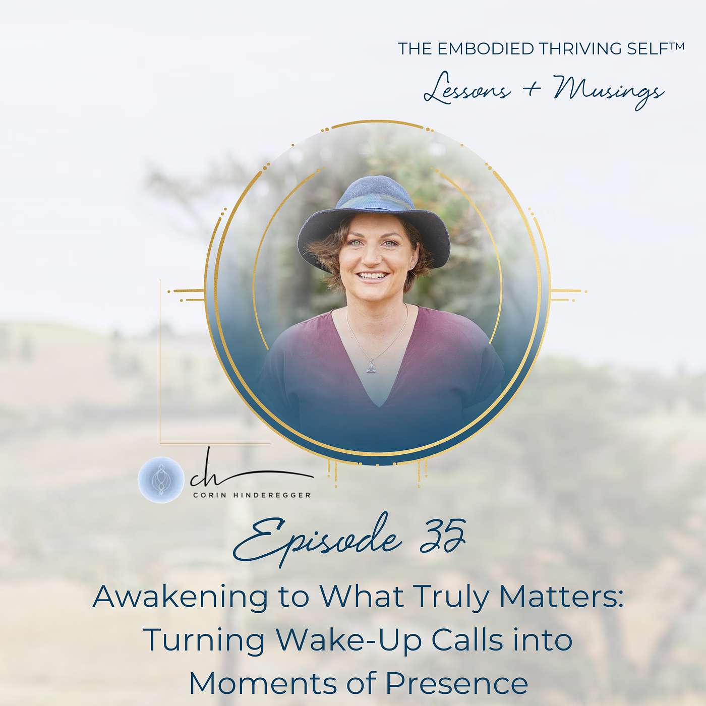 The Embodied Thriving Self Podcast